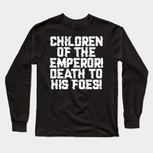 Children of the Emperor - Marines Battle Cry Long Sleeve T-Shirt